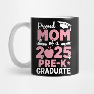 Proud-Mom-Of-2025-Pre-K-Graduate-Cute-Graduation-Mothers-Day Mug